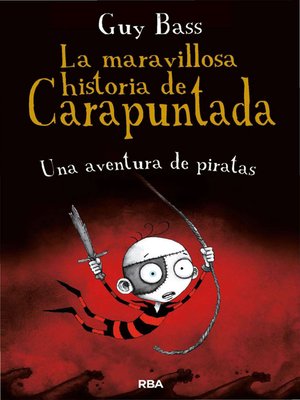 cover image of La maravillosa historia de Carapuntada 2--Una aventura de piratas